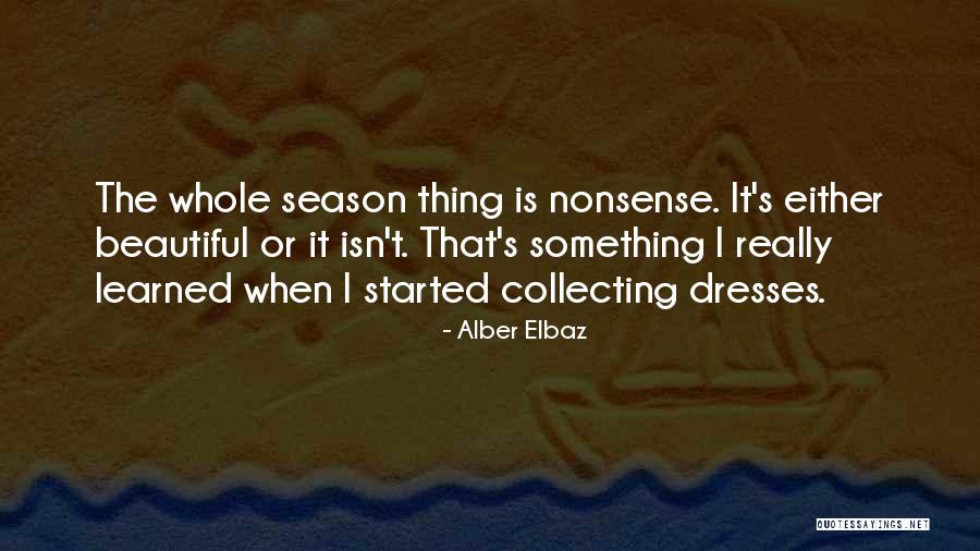 Gonella Quotes By Alber Elbaz Gonella Quotes By Alber Elbaz