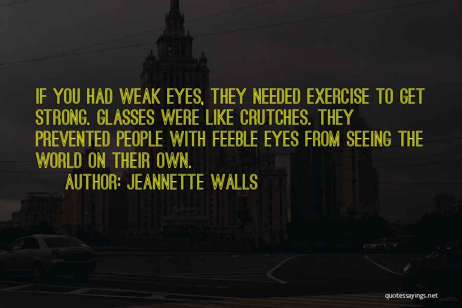 Goneril And Edmund Quotes By Jeannette Walls