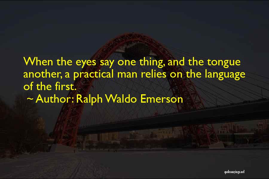 Goneril And Edmund Quotes By Ralph Waldo Emerson