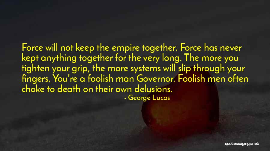 Gonfalonier Quotes By George Lucas Gonfalonier Quotes By George Lucas