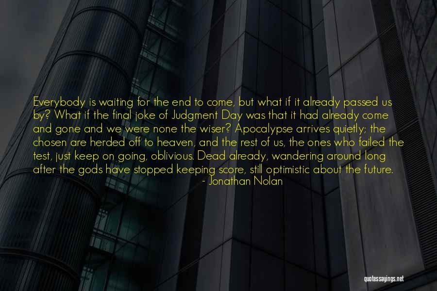 Gonfalonier Quotes By Jonathan Nolan Gonfalonier Quotes By Jonathan Nolan