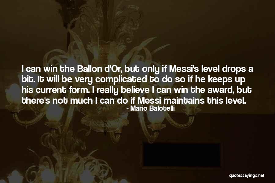 Gonfietti Quotes By Mario Balotelli Gonfietti Quotes By Mario Balotelli