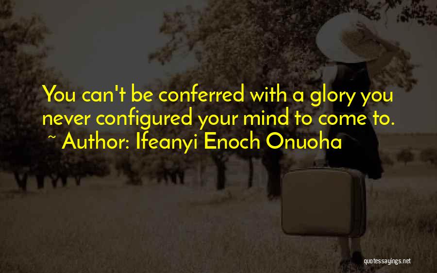 Gongoozlers Quotes By Ifeanyi Enoch Onuoha