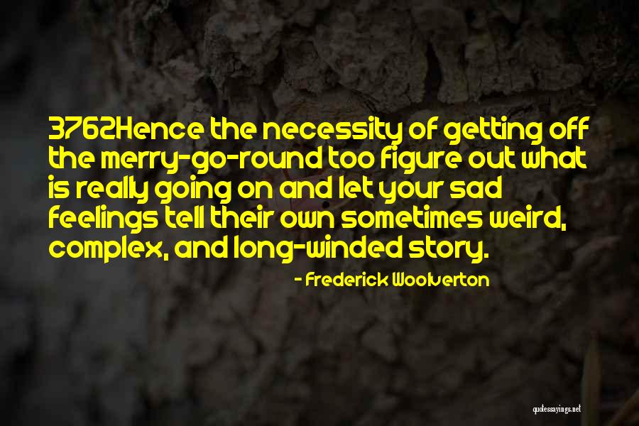 Gongs For Sale Quotes By Frederick Woolverton Gongs For Sale Quotes By Frederick Woolverton