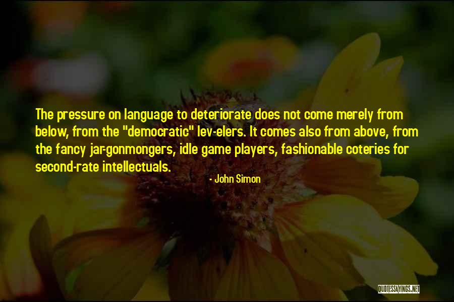 Gonmongers Quotes By John Simon Gonmongers Quotes By John Simon