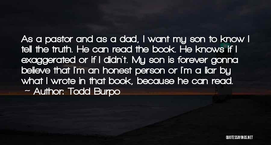 Gonna Be A Dad Quotes By Todd Burpo