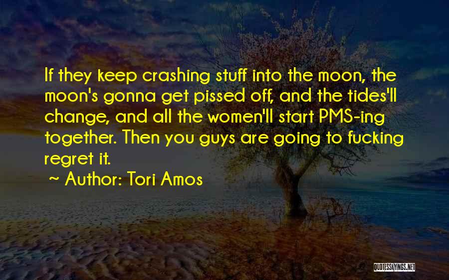 Gonna Change Quotes By Tori Amos