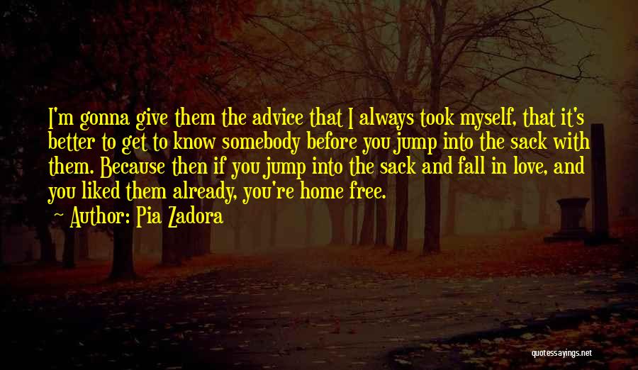 Gonna Get Better Quotes By Pia Zadora