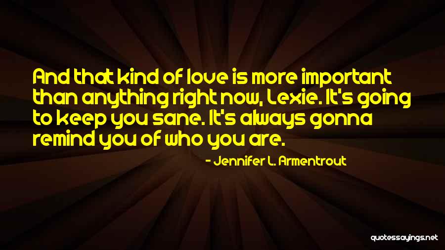 Gonna Love Quotes By Jennifer L. Armentrout Gonna Love Quotes By Jennifer L. Armentrout