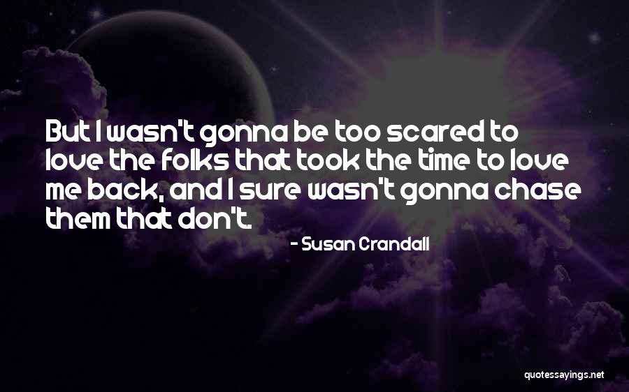 Gonna Love Quotes By Susan Crandall Gonna Love Quotes By Susan Crandall
