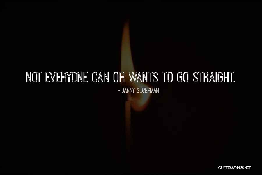 Gonna Miss My Friend Quotes By Danny Sugerman Gonna Miss My Friend Quotes By Danny Sugerman