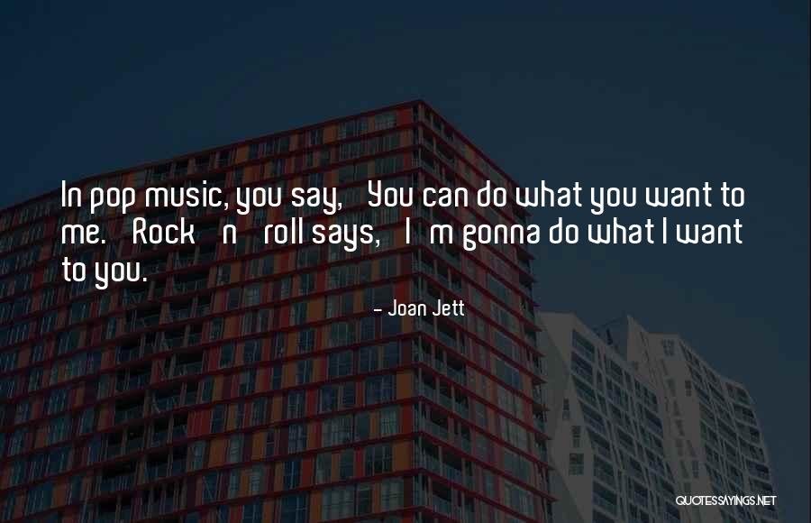 Gonna Rock Quotes By Joan Jett Gonna Rock Quotes By Joan Jett