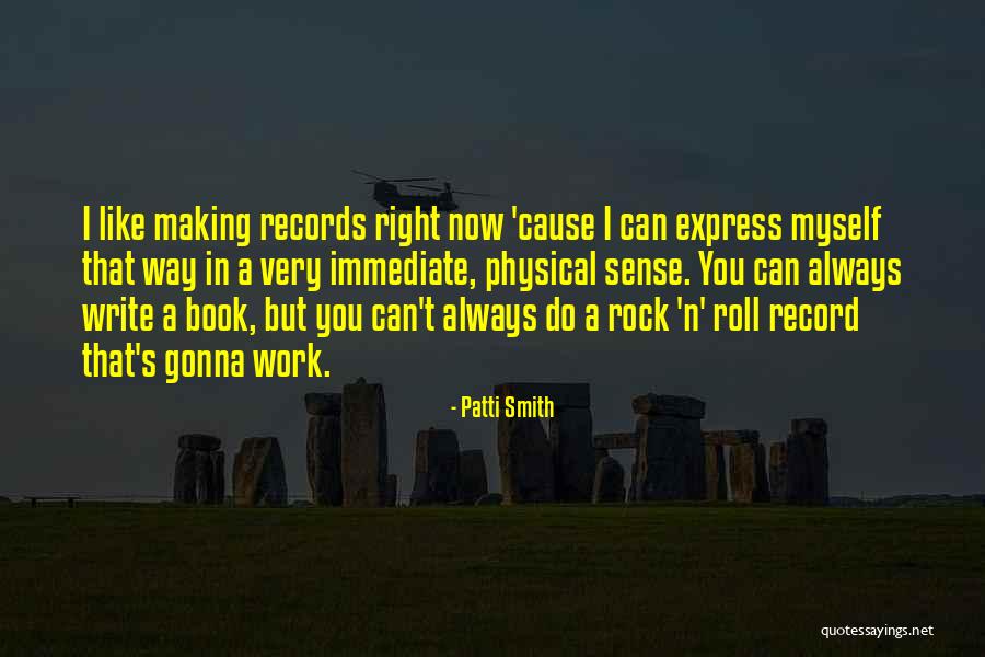 Gonna Rock Quotes By Patti Smith Gonna Rock Quotes By Patti Smith