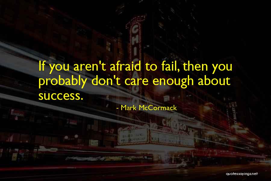Gonne 6 Quotes By Mark McCormack Gonne 6 Quotes By Mark McCormack
