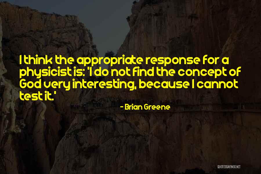 Gonnering Property Quotes By Brian Greene Gonnering Property Quotes By Brian Greene
