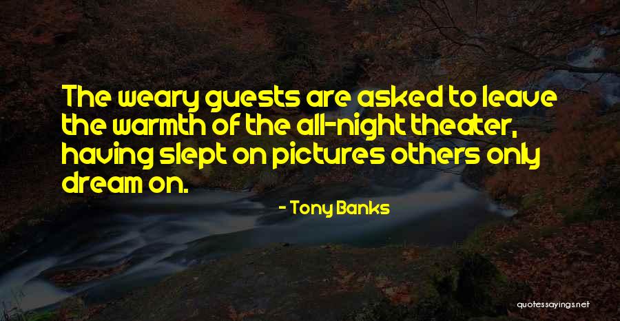 Gonnermann Quotes By Tony Banks Gonnermann Quotes By Tony Banks