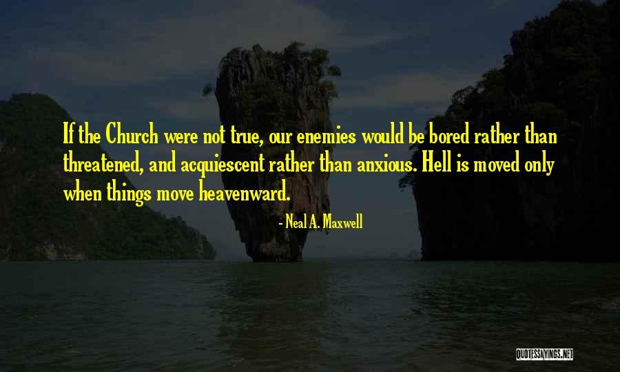 Gonnet La Quotes By Neal A. Maxwell Gonnet La Quotes By Neal A. Maxwell