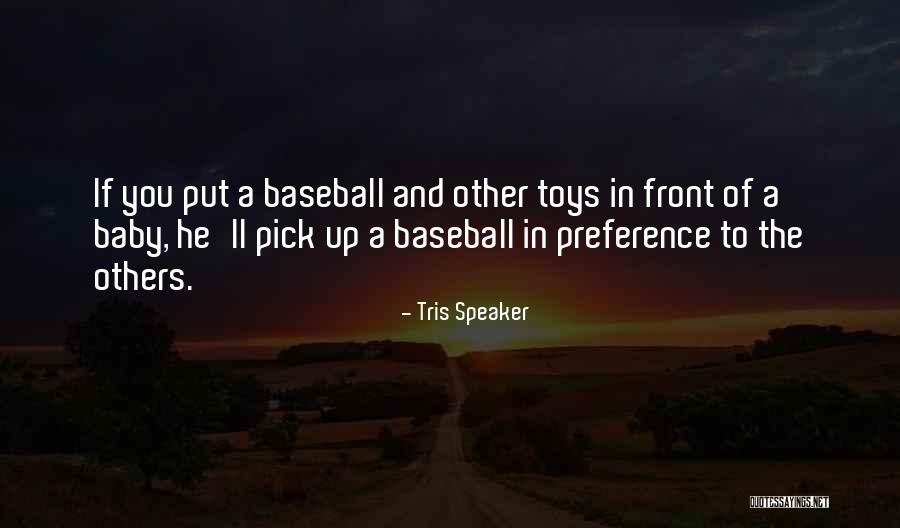 Gonneville Inc Quotes By Tris Speaker Gonneville Inc Quotes By Tris Speaker