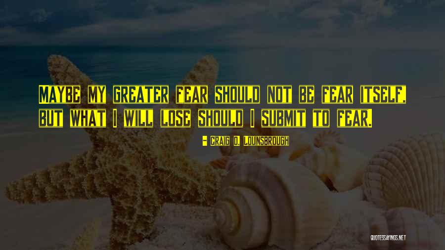 Gonta Execution Quotes By Craig D. Lounsbrough