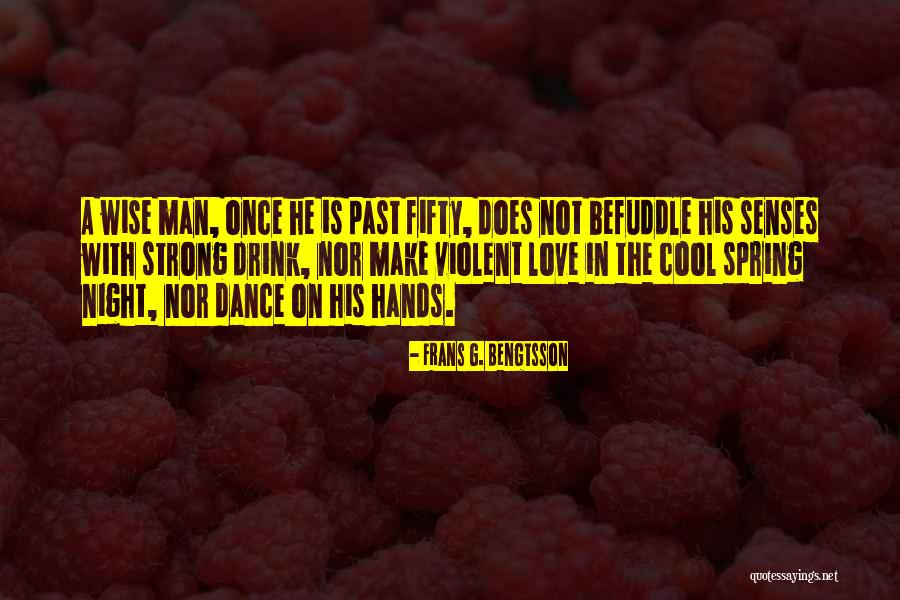 Gontero Quotes By Frans G. Bengtsson