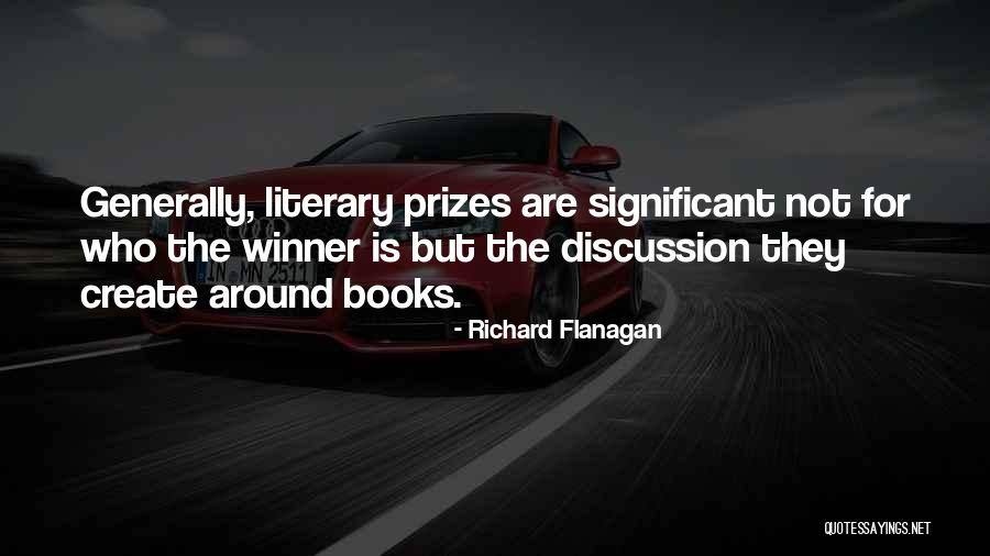 Gontero Quotes By Richard Flanagan