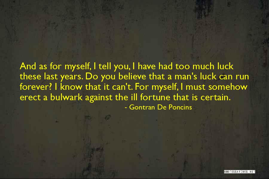 Gontran De Poncins Quotes 263941 Gontran De Poncins Quotes 263941