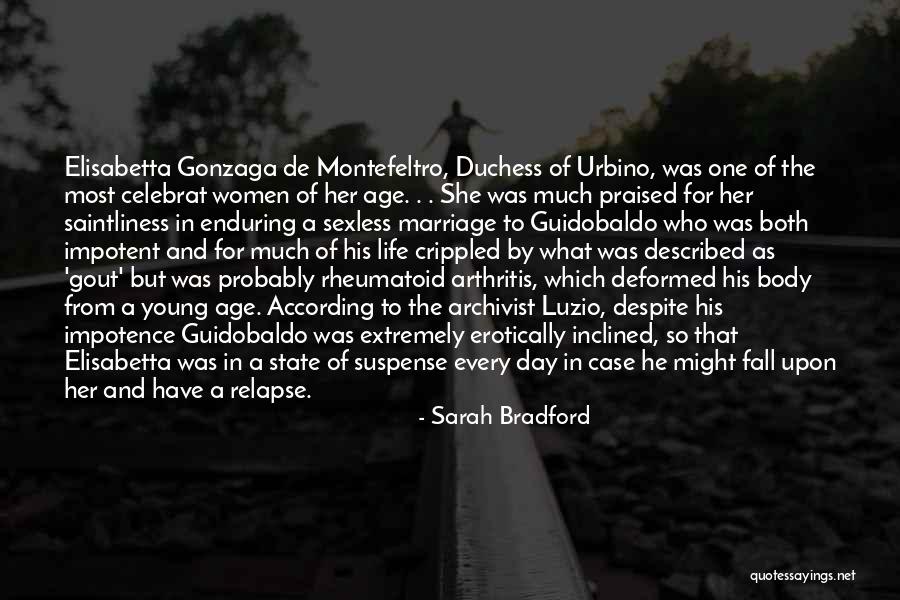 Gonzaga Quotes By Sarah Bradford Gonzaga Quotes By Sarah Bradford