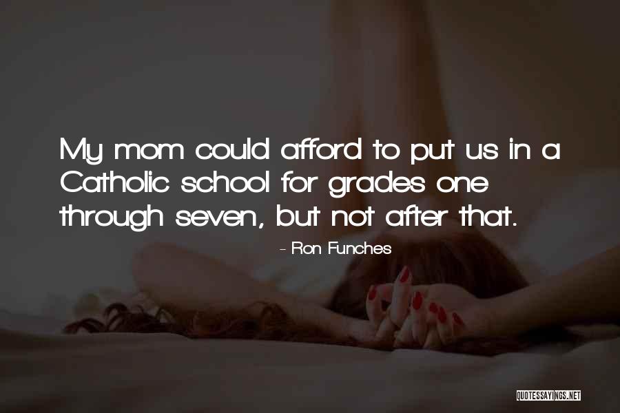 Gonzague Muchery Quotes By Ron Funches Gonzague Muchery Quotes By Ron Funches