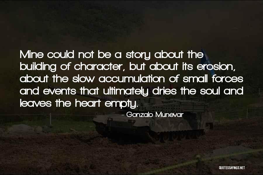 Gonzalo Munevar Quotes 651998 Gonzalo Munevar Quotes 651998