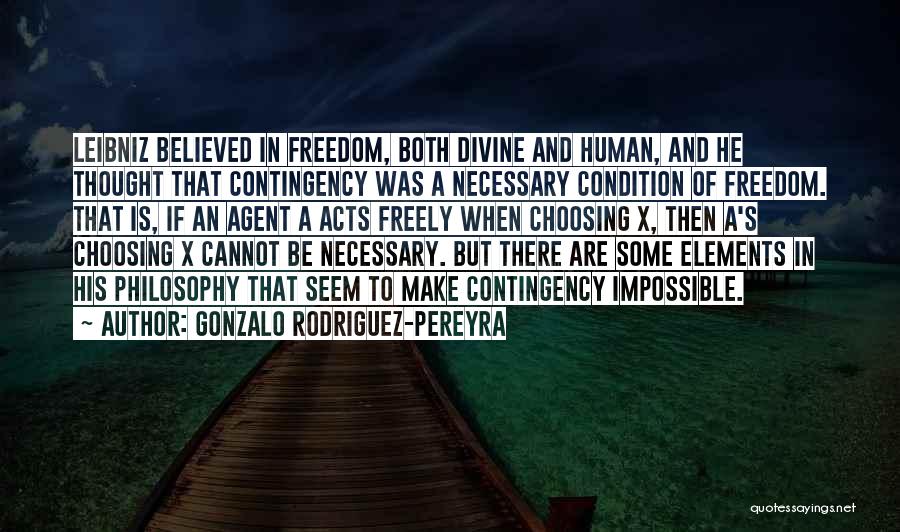 Gonzalo Rodriguez-Pereyra Quotes 1636927
