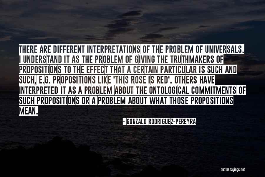 Gonzalo Rodriguez-Pereyra Quotes 1893149 Gonzalo Rodriguez-Pereyra Quotes 1893149