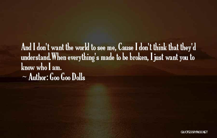 Goo Goo Dolls Song Quotes By Goo Goo Dolls