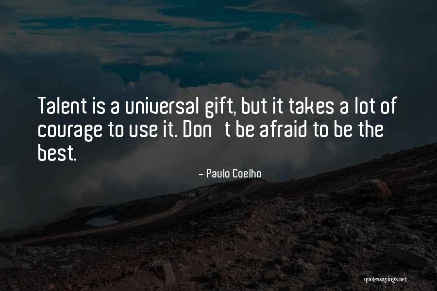 Goober Peanut Quotes By Paulo Coelho Goober Peanut Quotes By Paulo Coelho