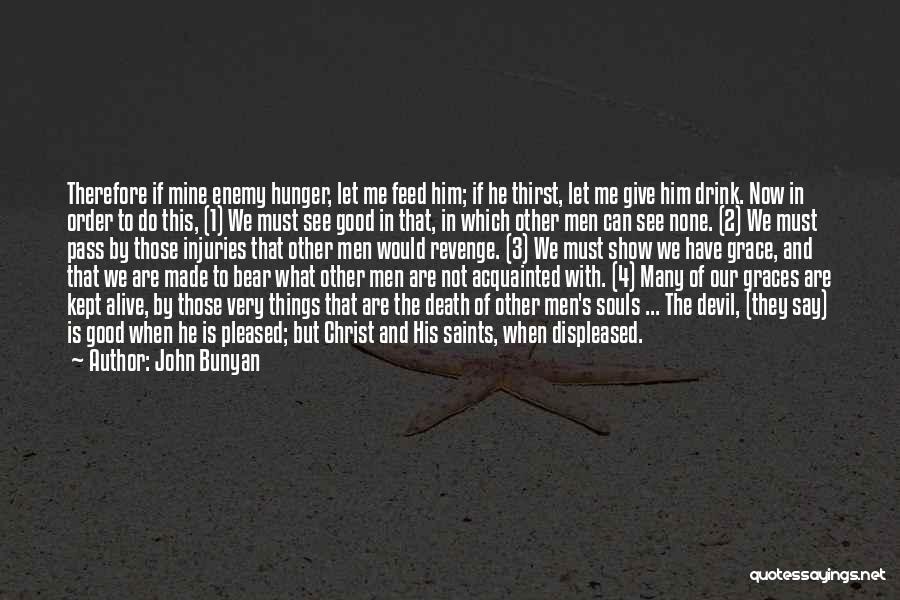 Good 4-h Quotes By John Bunyan