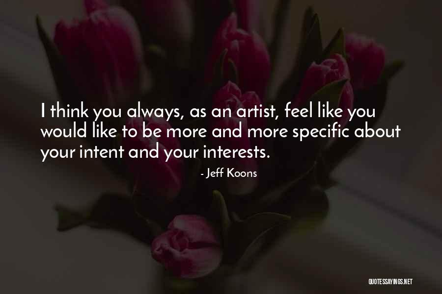 Good 50 Year Old Quotes By Jeff Koons Good 50 Year Old Quotes By Jeff Koons