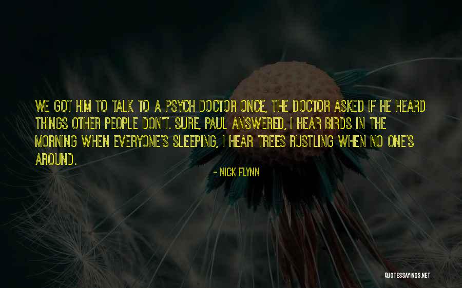 Good About Mes Quotes By Nick Flynn Good About Mes Quotes By Nick Flynn