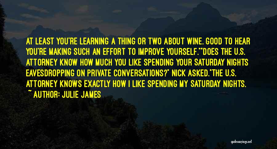 Good About Yourself Quotes By Julie James