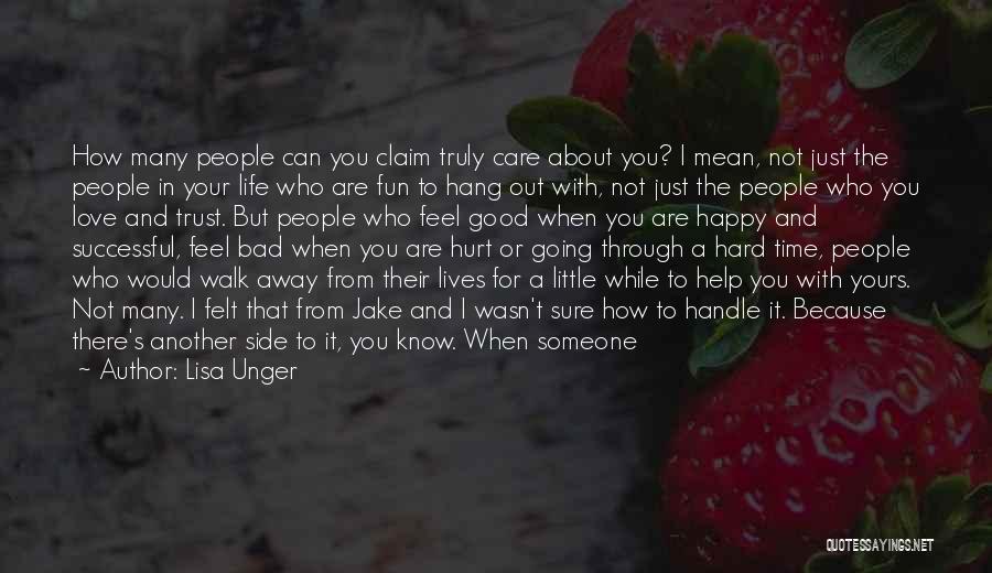 Good About Yourself Quotes By Lisa Unger