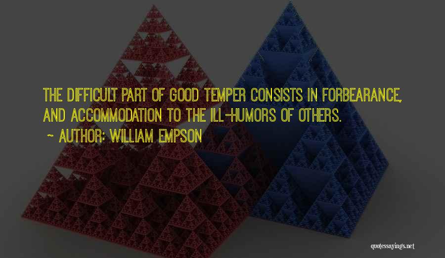 Good Accommodation Quotes By William Empson