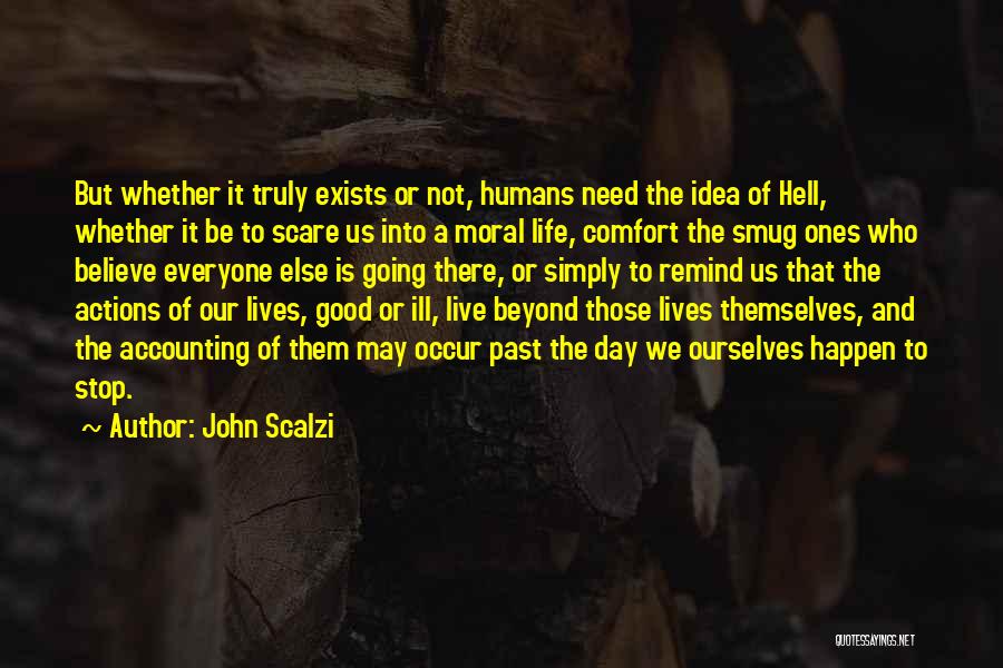 Good Accounting Quotes By John Scalzi
