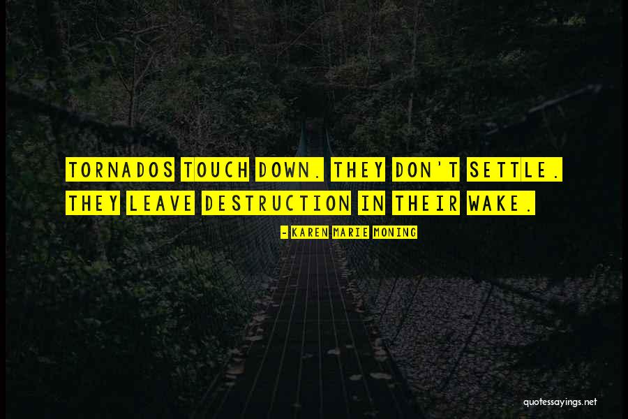 Good Acdc Quotes By Karen Marie Moning Good Acdc Quotes By Karen Marie Moning