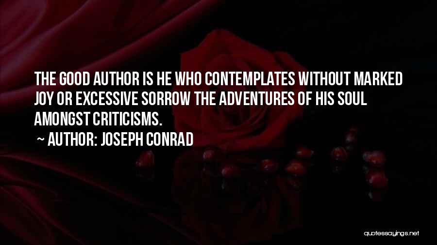 Good Adventure Quotes By Joseph Conrad