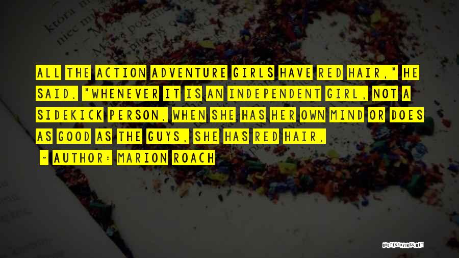 Good Adventure Quotes By Marion Roach