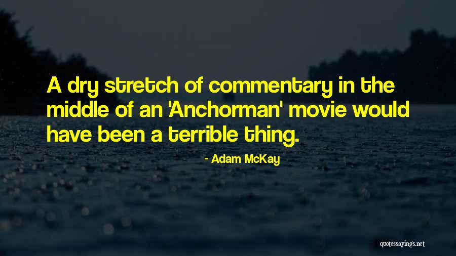 Good Aeneid Quotes By Adam McKay Good Aeneid Quotes By Adam McKay