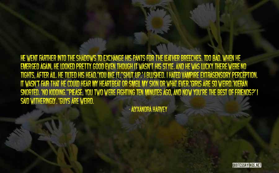 Good After Bad Quotes By Alyxandra Harvey Good After Bad Quotes By Alyxandra Harvey