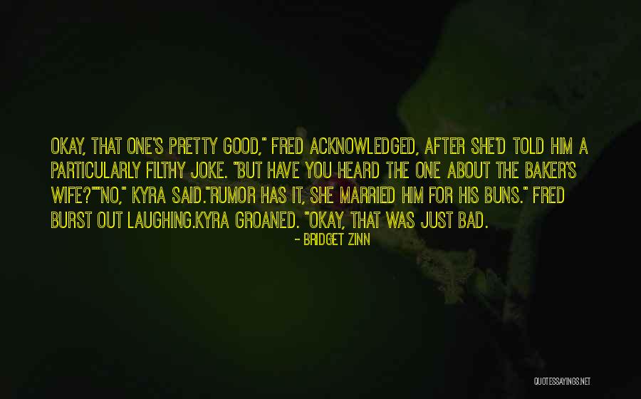 Good After Bad Quotes By Bridget Zinn Good After Bad Quotes By Bridget Zinn