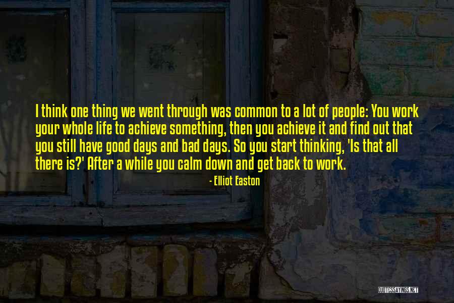 Good After Bad Quotes By Elliot Easton Good After Bad Quotes By Elliot Easton