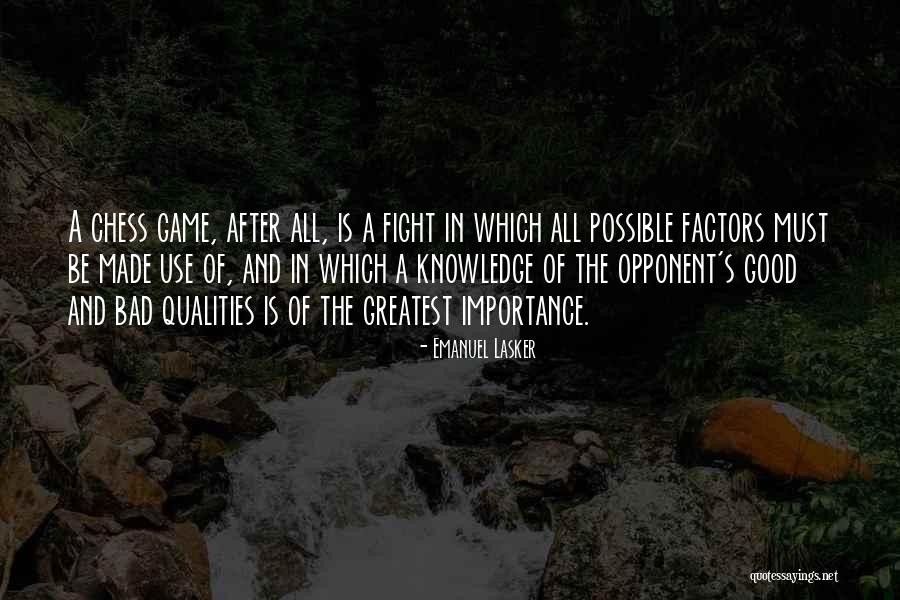 Good After Bad Quotes By Emanuel Lasker Good After Bad Quotes By Emanuel Lasker