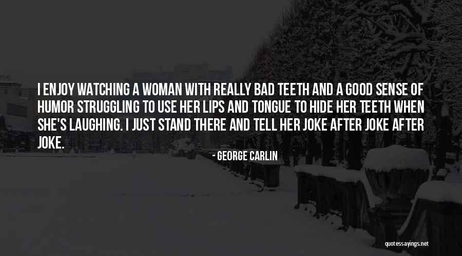 Good After Bad Quotes By George Carlin Good After Bad Quotes By George Carlin