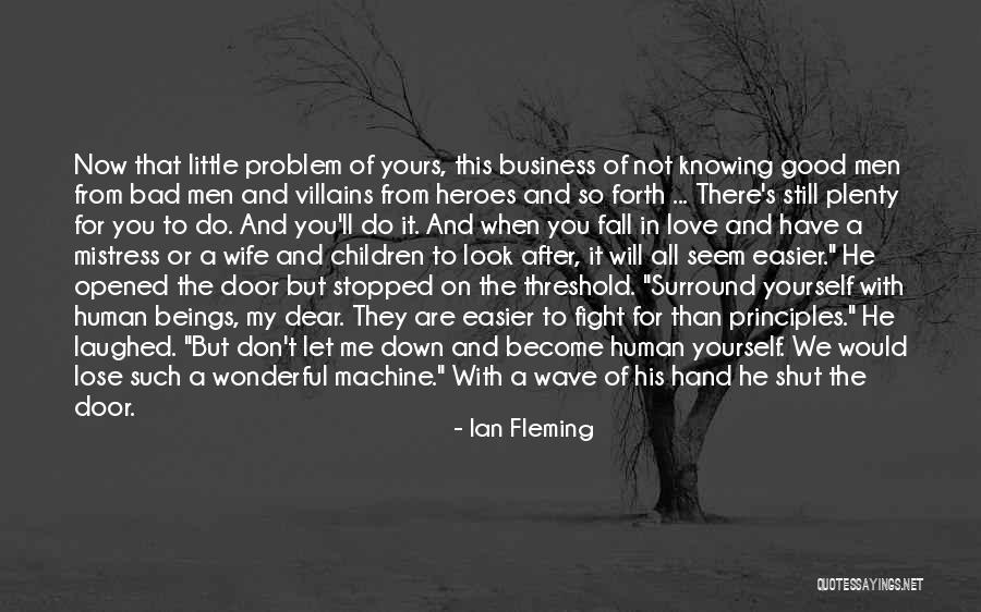 Good After Bad Quotes By Ian Fleming Good After Bad Quotes By Ian Fleming